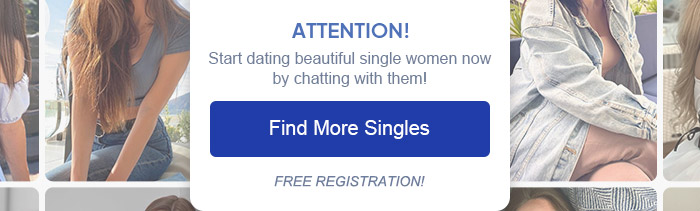 Attention! - Start dating beautifiul single women now by chatting with them! >